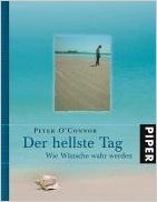 2004_OConnor_Der hellste Tag_Wie wünsche wahr werden